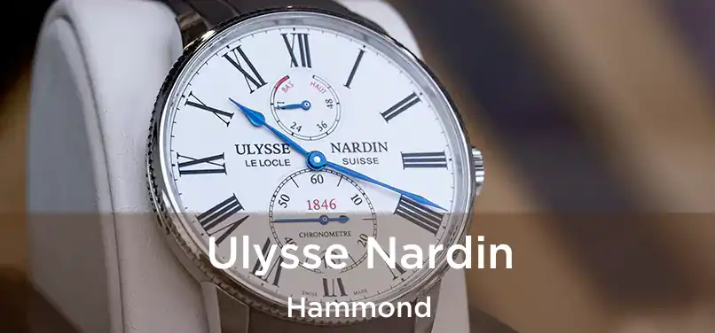  Ulysse Nardin Hammond